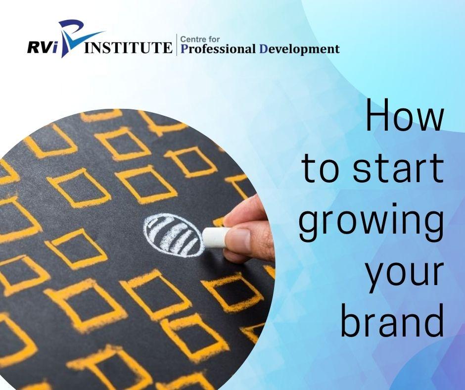 How to start growing your brand